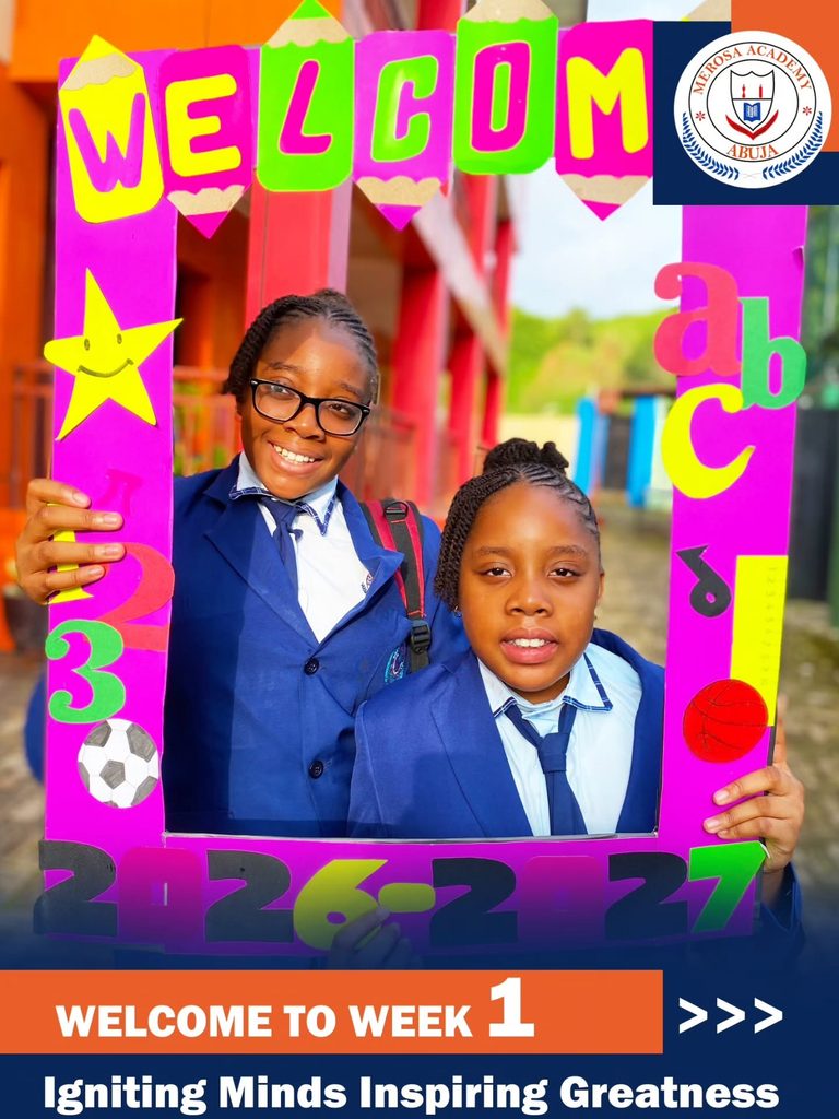 WELCOME BACK TO SCHOOL, MEROSA ACADEMY! 1 WELCOM BACK TO SCHOOL